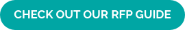 CHECK OUT OUR RFP GUIDE