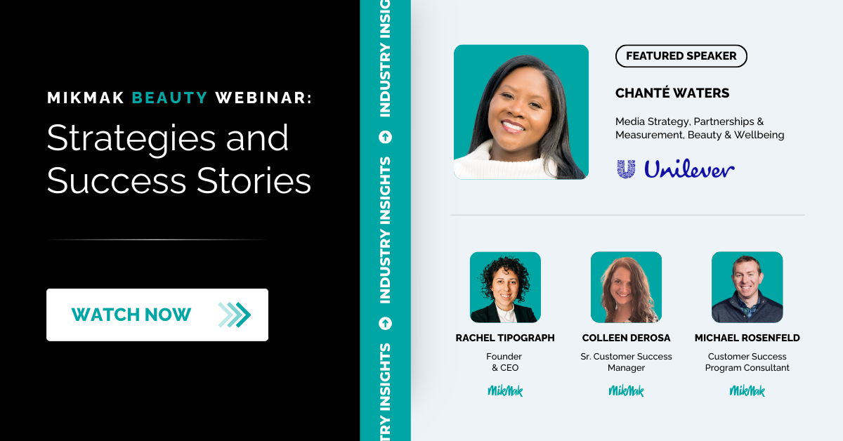 MikMak Beauty Webinar: Strategies and Success Stories | Watch on Demand